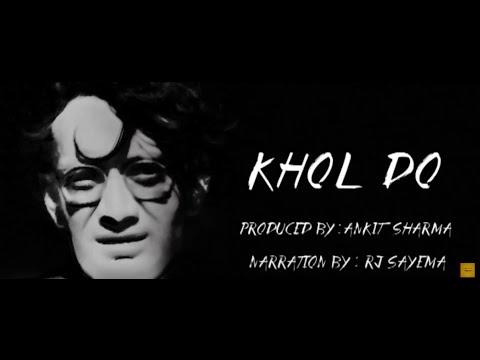 download lagu mp3 mp4 Khol Do By Manto In Hindi, download lagu Khol Do By Manto In Hindi gratis, unduh video klip Khol Do By Manto In Hindi