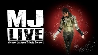 MJ Live - Michael Jackson Tribute Concert
