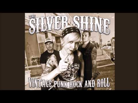 The Silver Shine - Mercedes Benz (Janis Joplin cover)  [Vintage Punk Rock and Roll - 2014]