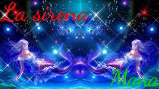 la sirena(mana)letra