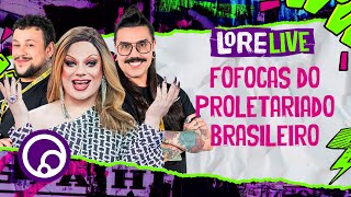 LORELIVE AO VIVO: FOFOCAS DE TRABALHO com @divadepressao | DiaTV