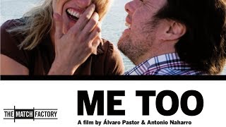 Me Too (2009) | Trailer | Lola Dueñas | Pablo Pineda | Isabel García Lorca