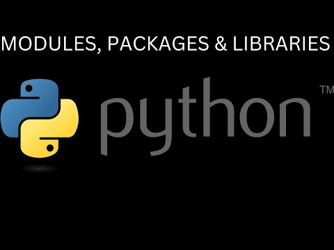 Demystifying Python Understanding Modules Packages And Libraries Explained