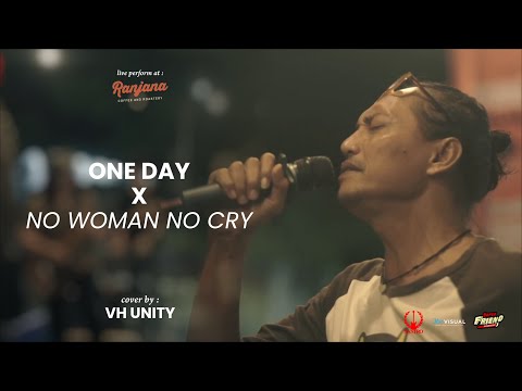 ONE DAY X NO WOMAN NO CRY | VH UNITY (LIVE AT RANJANA COFFEE & ROASTERY)