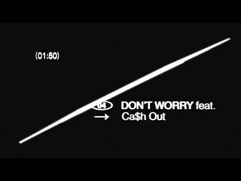 PARTYNEXTDOOR, Ca$h Out - DON'T WORRY