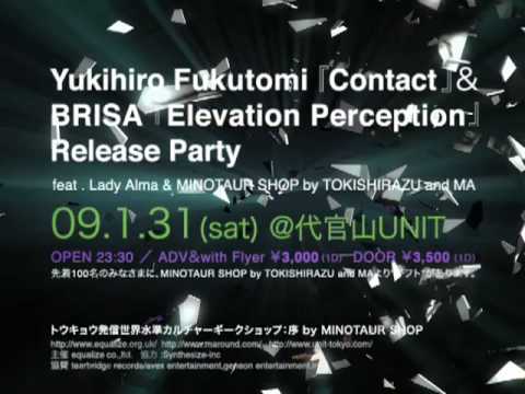 1/31(sat) Yukihiro Fukutomi＆BRISAリリースパーティー＠UNIT