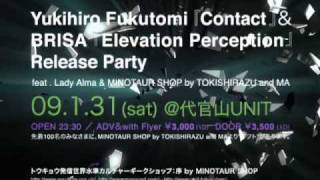1/31(sat) Yukihiro Fukutomi＆BRISAリリースパーティー＠UNIT