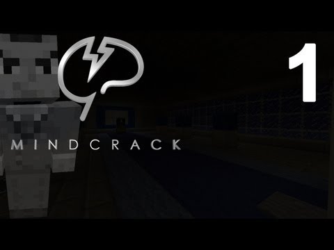 Mindcrack 001 - We Begin