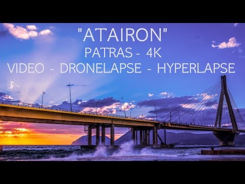 PATRAS ULTIMATE VIDEO - "ATAIRON" - HELLAS-GREECE - MAVIC 2 PRO /SONY a6300 - 4K