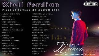 Download lagu FULL ALBUM LAGU GALAU ZIELL FERDIAN TERBARU - SELALU MEMINTA PUTUS  - PLAYLIST ZF ALBUM mp3