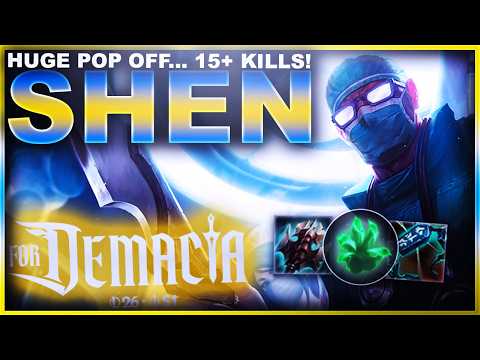I POPPED OFF AND GOT OVER 15 KILLS ON SHEN!