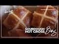 Sourdough Hot Cross Buns Full Recipe Video