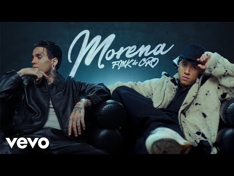 FMK, C.R.O - MORENA (Official Video)
