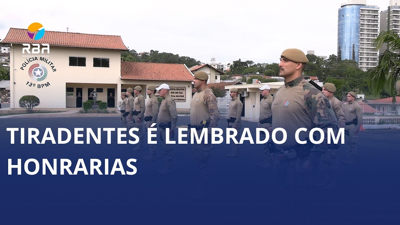 Tiradentes é lembrado com honrarias