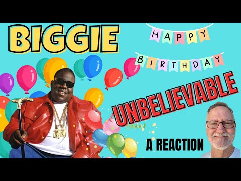 The Notorious B.I.G.  -  Unbelievable  -  A Reaction