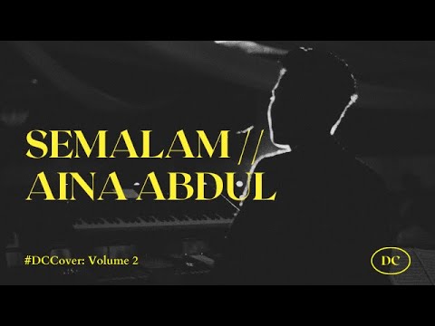 Semalam - Danial Chuer (Aina Abdul Cover)