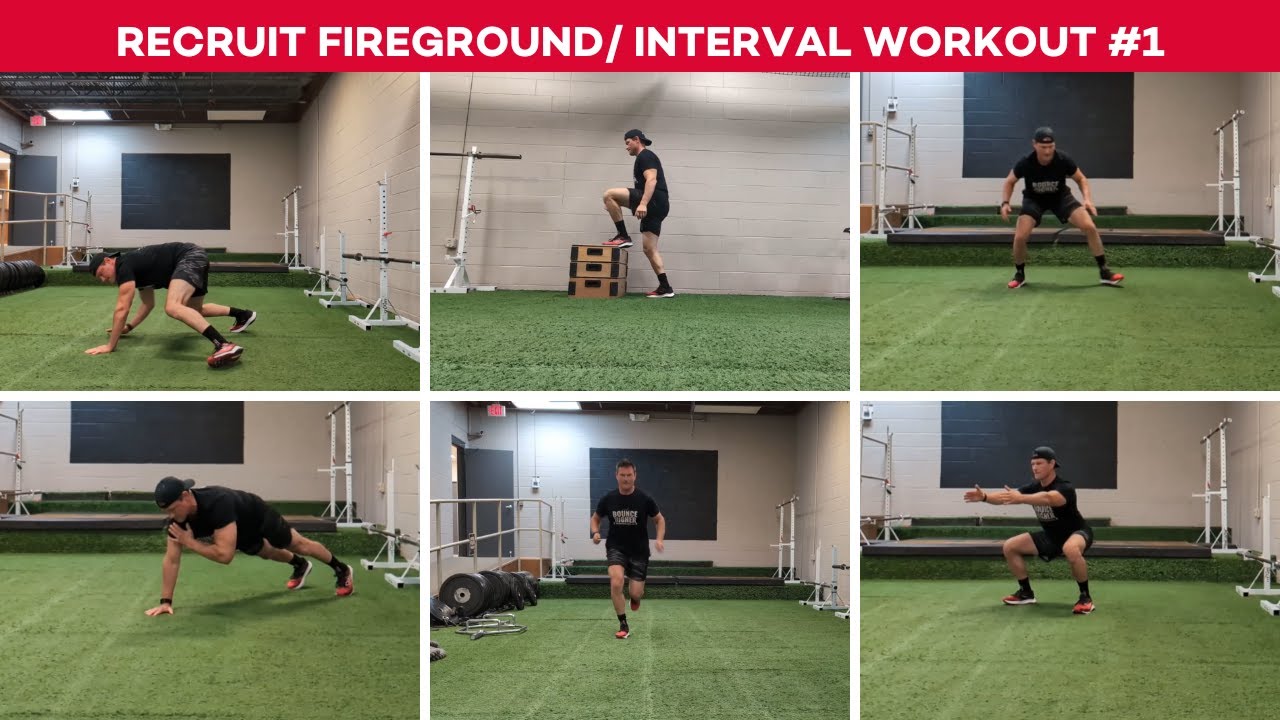 Recruit Fireground / Interval #1
