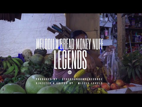 Melodii, Bread Moneynuff - Legends | official music video