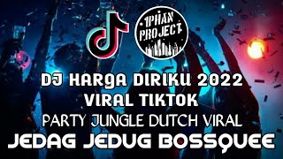 Download lagu PARTY VIRAL TIKTOK !! DJ HARGA DIRIKU JUNGLE DUTCH 2022 | DJ I.P REMIX mp3 Download lagu PARTY VIRAL TIKTOK !! DJ HARGA DIRIKU JUNGLE DUTCH 2022 | DJ I.P REMIX mp3