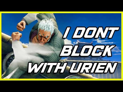 I DON'T BLOCK WITH URIEN!