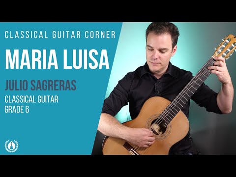 Maria Luisa by Julio Sagreras Grade 6