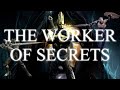 The Worker of Secrets: Character Analysis