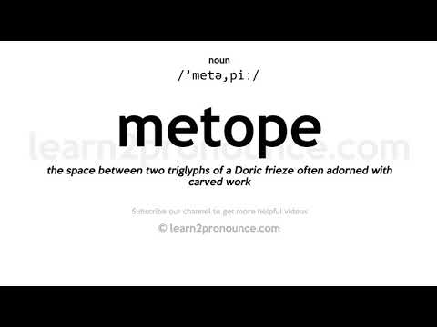 Pronunciation of Metope | Definition of Metope