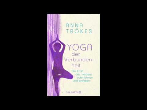 Yoga der Verbundenheit - Audio zum Buch  von Anna Trökes: Track 8
