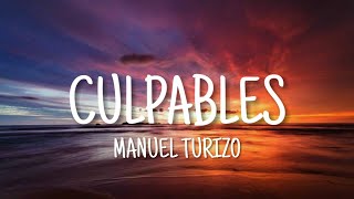 Culpables - Manuel Turizo (Letra)