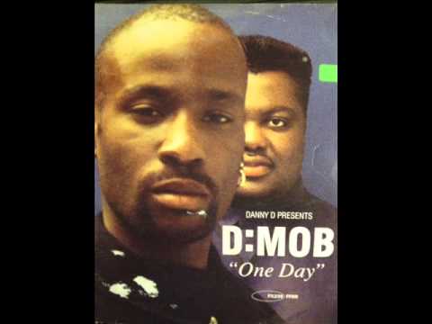 D-Mob - One Day (Monster Club Mix)
