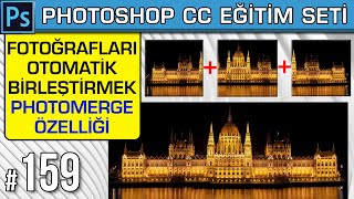 159: Photoshop Fotoğrafları Birleştirme Özelliği ( PhotoMerge )