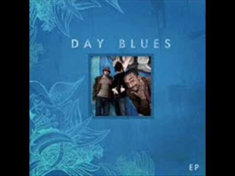 Day Blues - The Remedy - 2009