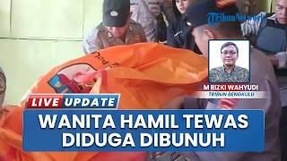 Wanita Hamil Ditemukan Meninggal Dunia di Lebong Bengkulu, Tubuh Bersimbah Darah
