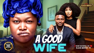 A GOOD WIFE (MAURICE SAM, RUTH KADIRI, STELLA UDEZE ) Latest Nigerian Movie 2025