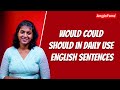 Would Could Should in Daily use English sentences| Spoken English in Tamil| ☎️ +91 93847 73570