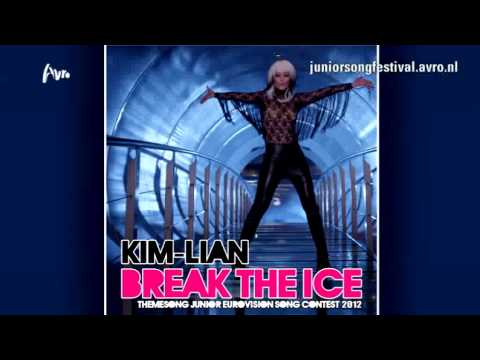 Junior Eurovision Song Contest - Theme Song: Break the Ice - Kim Lian van der Meij - 2012