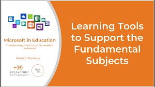Learning Tools to Support the Fundamental Subjects with Microsoft in E
