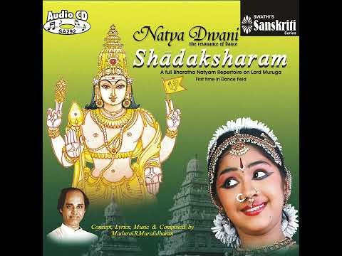 NatyaDwani - Shadaksharam by Madurai R Muralidharan | Murugan Kavithuvam