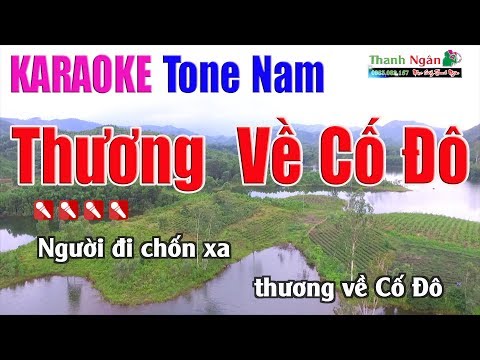Thương Về Cố Đô Karaoke | Tone Nam - Nhạc Sống Thanh Ngân