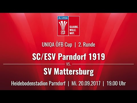 26.09.2017 / 19:00 Uhr SC/ESV Parndorf 1919 vs. SV Mattersburg (SVM) | Livestream