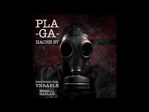 Hache ST - Plaga (2017) Prod. by: Vnrable