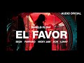 Dimelo Flow - El Favor ft. Nicky Jam, Farruko, Sech, Zion, Lunay (Audio Oficial)