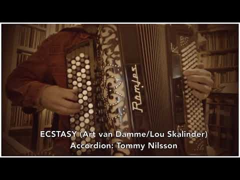 ECSTASY (Music: Art van Damme/Lou Skalinder)