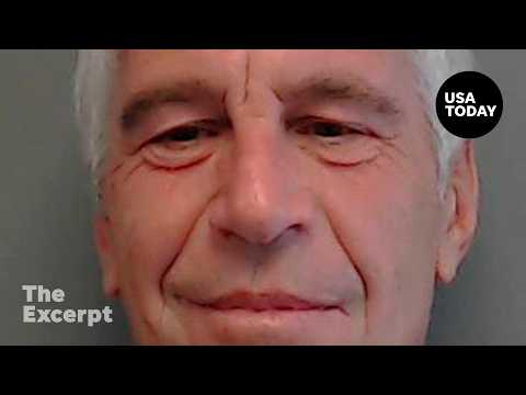 The reckoning over Jeffrey Epstein isn’t finished | The Excerpt