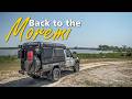 Back To The Moremi Episode 1 An Overlanding Adventure