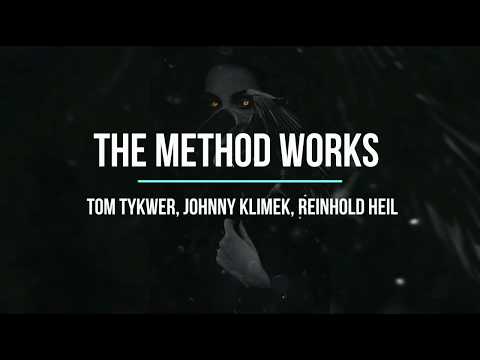 Tom Tykwer, Johnny Klimek, Reinhold Heil - The Method Works