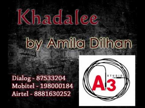 Khadalee - Amila Dilhan