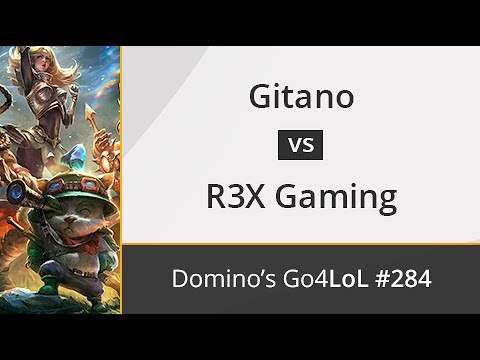 Gitano vs. R3X Gaming - Octavos - Domino's Go4LoL #284