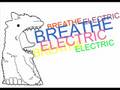 Breathe Electric - A Certain Kind Of Touch w/lyrics ...