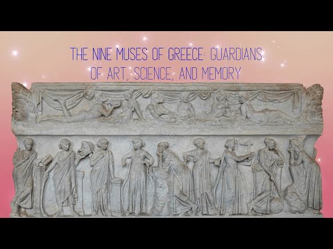 The Nine Muses of Greece: Guardians of Art, Science, and Memory
